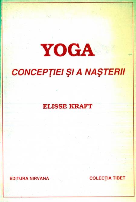Elisse Kraft - Yoga concepției și a nașterii